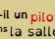 Y a t'il un pilote dans la salle - bandeau